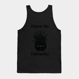 Poison the Patriarchy Tank Top